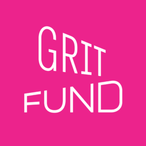 The words, Grit Fund, in white type on a hot pink background.